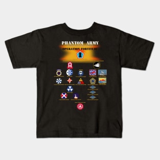 Phantom Army (Ghost Army) - Operation Fortitude - World War II Kids T-Shirt